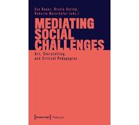 Roberta Maierhofer Mediating Social Challenge (Tascabile) Pedagogy