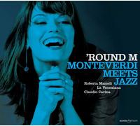Roberta Mameli - Round M-Monteverdi Meets Jazz