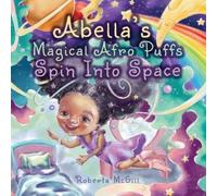Abella's Magical Afro Puffs Spin Into Space