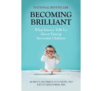 Roberta Michnick Golinkoff Kathy Hirsh-Pasek Becoming Brilliant (Tascabile)