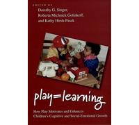 Roberta Michnick Golinkoff Play = Learning (Tascabile)