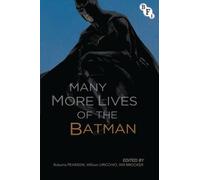 Roberta Pearson Many More Lives of the Batman (Copertina rigida)