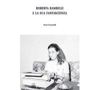 Roberta Rambelli e la sua fantascienza