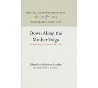Roberta Reeder Down Along the Mother Volga (Copertina rigida)
