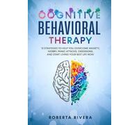 Roberta Rivera Cognitive Behavioral Therapy (Tascabile)