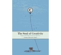 Roberta Rosenthal Kwall The Soul of Creativity (Tascabile)