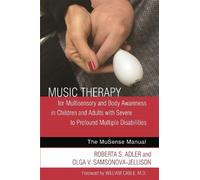 Roberta S. Adle Music Therapy for Multisensory and Body Awareness in (Tascabile)