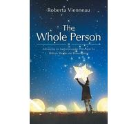 Roberta Vienneau The Whole Person (Copertina rigida)