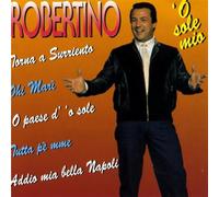 Robertino - 'O Sole Mio