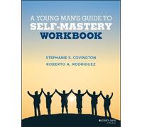 Roberto A. Rodriguez Stephanie S A Young Man's Guide to Self-Master (Tascabile)