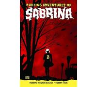Roberto Aguirre-Sacasa Chilling Adventures of Sabrina (Tascabile)