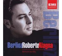 Roberto Alagna - Berlioz by Roberto Alagna (2003-10-20)