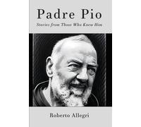 Roberto Allegri Padre Pio (Tascabile)