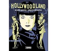 ROBERTO BALDAZZINI MICHELE MASIERO HOLLYWOODLAND BONELLI