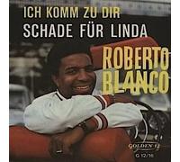 Roberto Blanco - Schade Für Linda - Golden 12 - G 12/16