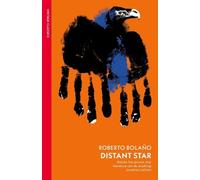 Roberto Bolaño Distant Star (Tascabile)