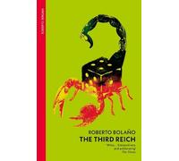 Roberto Bolaño The Third Reich (Tascabile)