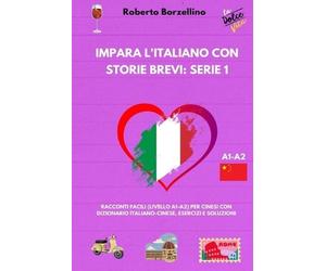 Roberto Borzellino Impara l'Italiano con Storie Brevi (Tascabile)