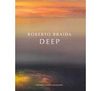 Roberto Braida. Deep