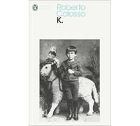 Roberto Calasso K. (Tascabile) Penguin Modern Classics