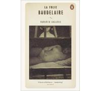 Roberto Calasso La Folie Baudelaire (Tascabile)