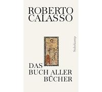 Roberto Calasso Marianne Schneider Das Buch aller Bücher (Copertina rigida)
