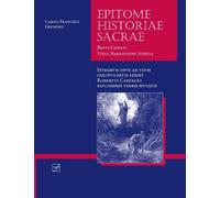 Roberto Carfagni Charles-Francois Lingua Latina - Epitome Historiae (Tascabile)