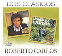 Roberto Carlos - Dos Clasicos -Remast