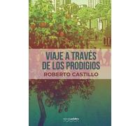 Roberto Castillo Viaje a través de los prodigios (Tascabile)