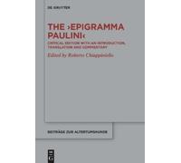 Roberto Chiappiniello The ›Epigramma Paulini‹ (Copertina rigida)