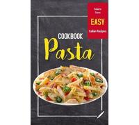 Roberto Cuoco Pasta Cookbook (Tascabile)