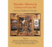 Roberto De Andr Filosofia e História da Ciência no Cone Sul. Seleção (Tascabile)