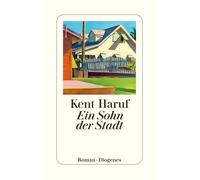 Roberto de Hollanda Kent Haruf pociao Ein Sohn der Stadt (detebe) (Tascabile)