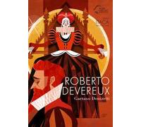 Roberto Devereux. Donizetti
