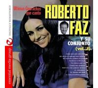 Roberto Faz Ultimos Boleros Que Canto Vol. 2 (Digitally Remastered) (CD)