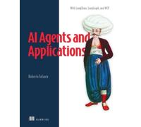 Roberto Infante AI Agents and Applications (Tascabile)