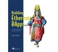 Roberto Infante Building Ethereum Dapps (Tascabile)