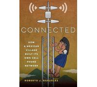 Roberto J. González Connected (Tascabile)