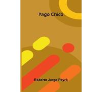 Roberto Jorge Payró Pecks Bad Boy in an airship (Edition2) (Tascabile)