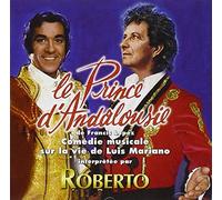 Roberto - Le Prince D'Andalousie