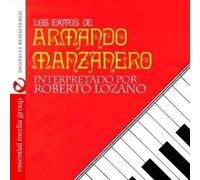 Roberto Lozano Los Exitos De Armando Manzanero (Digitally Remastered) (CD)