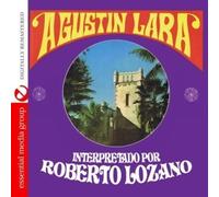 Roberto Lozano Songs Of Agustin Lara (Digitally Remastered) (CD)