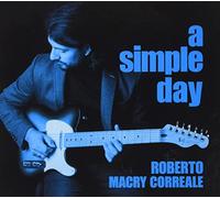 Roberto Macry Correale - A Simple Day