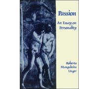 Roberto Mangabeira Unger Passion (Tascabile)