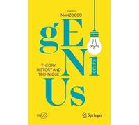 Roberto Manzocco Genius (Tascabile) Springer Praxis Books