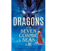 Roberto Mentuccia Staninger Hilde Dragons of the Seven Cosmic Seas (Tascabile)