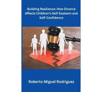 Roberto Miguel Rodriguez Building Resilience (Tascabile)