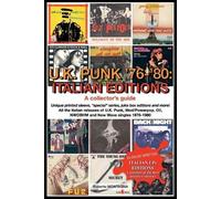 Roberto Montagna U.K. Punk 1976-1980 (Tascabile) U.K. Punk 1976-1980