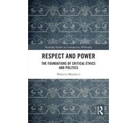 Roberto Mordacci Respect and Power (Copertina rigida)