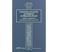 Roberto Moreno L Formación e inserción sociolaboral en Educación So (Tascabile)